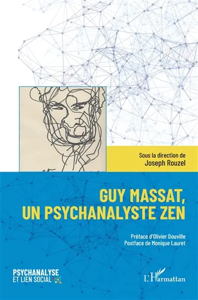 Guy Massat, un psychanalyste zen
