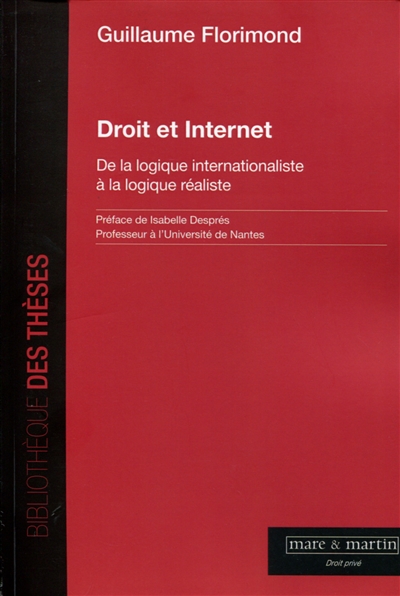 droit et internet : de la logique internationaliste à la logique réaliste