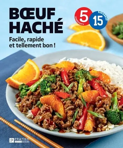 Boeuf haché : Facile, rapide et tellement bon !