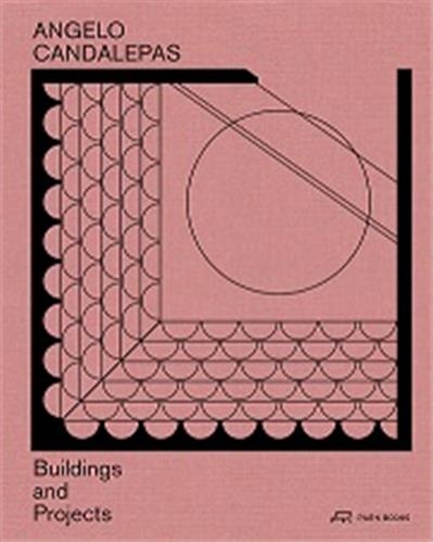 Angelo Candalepas Buildings and Projects