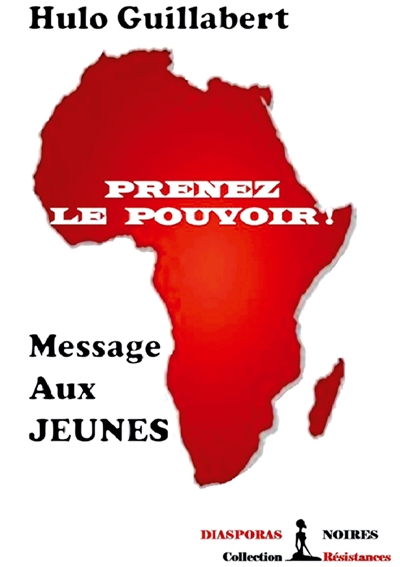 Prenez le pouvoir : Message aux Jeunes