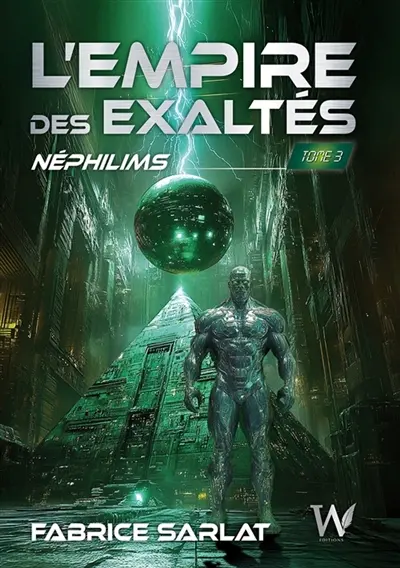 L'Empire des Exaltés : Néphilims Vol. 3