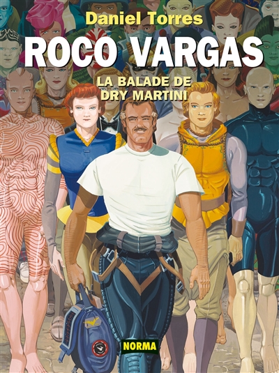 Roco Vargas. Vol. 8. La balade de Dry Martini