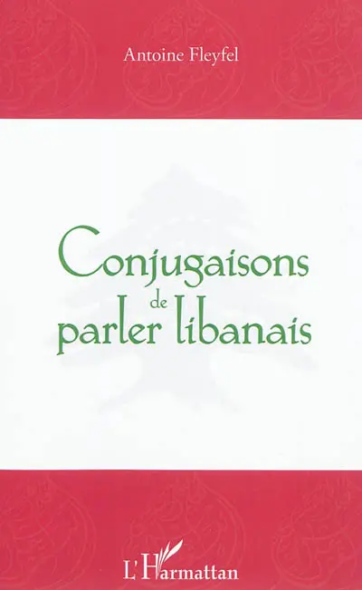 Conjugaisons de parler libanais