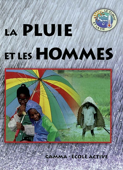 La pluie et les hommes