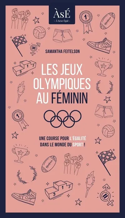 Les jeux olympiques au féminin : Une course pour l'égalité dans le monde du sport !