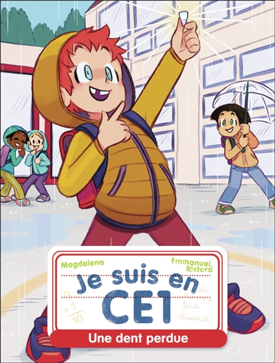 je suis en ce1. vol. 4. une dent perdue