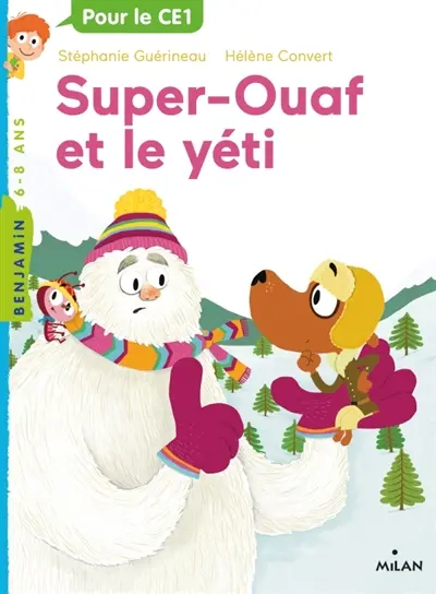 Super-Ouaf. Super-Ouaf et le yéti