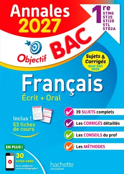 Français écrit + oral 1re STMG, ST2S, STI2D, STL, STD2A : annales 2027, sujets & corrigés