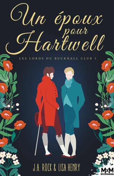Un époux pour Hartwell : Les Lords du Bucknall Club, T1