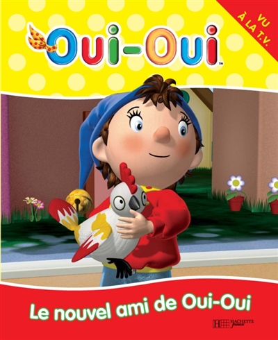 Le nouvel ami de Oui-Oui