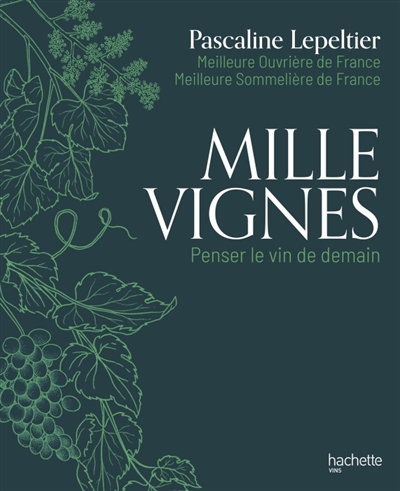 Mille vignes : penser le...