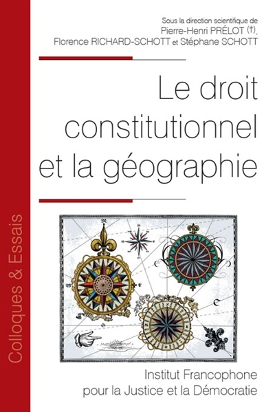 Le droit constitutionnel et la géographie