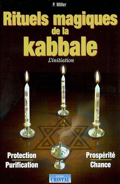 La kabbale : interprétation et exercices pratiques