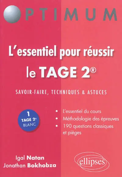 L'essentiel pour réussir le Tage 2 : savoir-faire, techniques & astuces