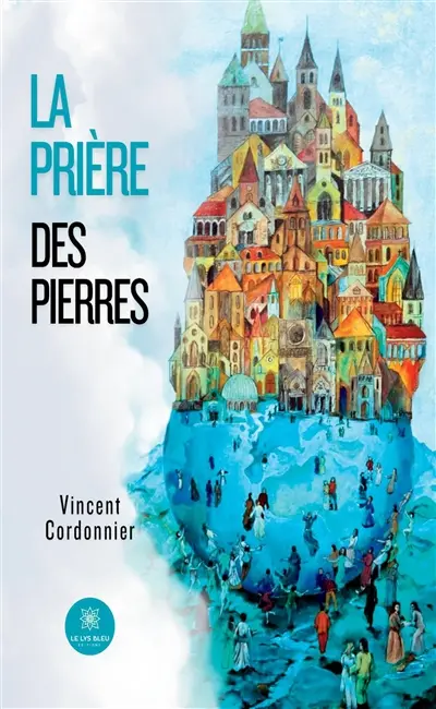 La prière des pierres