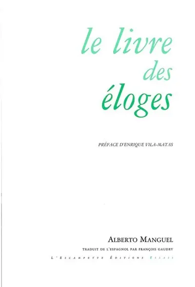 Le livre des éloges