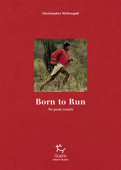 Born to run : né pour courir