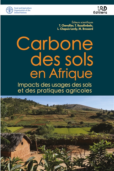 Carbone des sols en Afrique : impacts des usages des sols et des pratiques agricoles