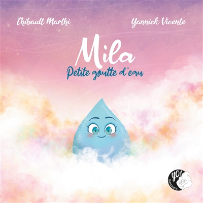 couverture du livre Mila : petite goutte d'eau