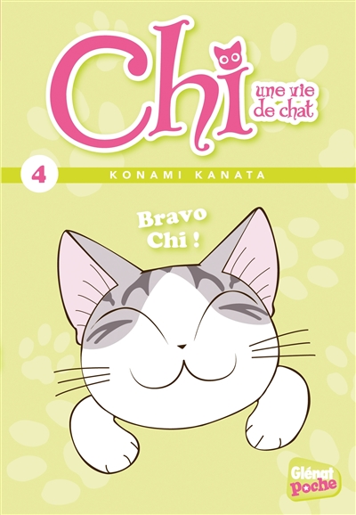 Chi, une vie de chat. Vol. 4. Bravo Chi !