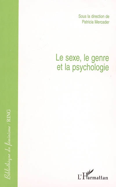 Le sexe, le genre et la psychologie