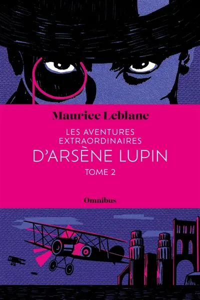 Les aventures extraordinaires d'Arsène Lupin. Vol. 2