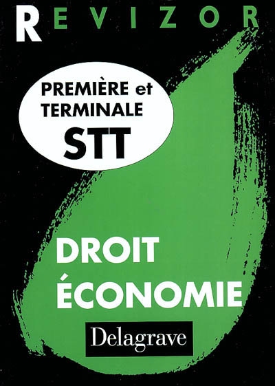 Droit et économie : première et terminale STT