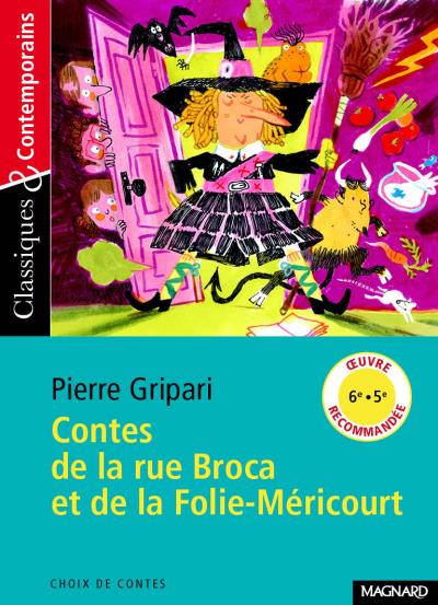 Contes de la rue Broca et de la Folie-Méricourt