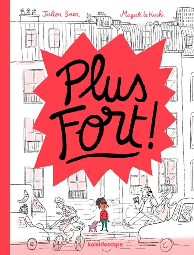 Plus fort !