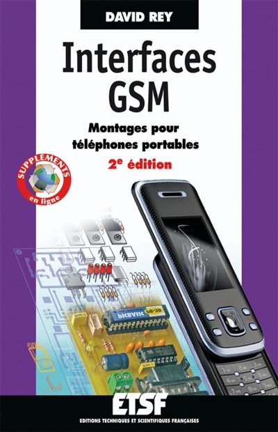 Interfaces GSM : montages pour téléphones portables