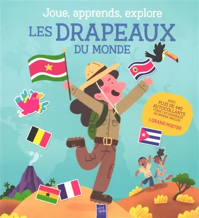 Les drapeaux du monde : prêt pour l'aventure ?