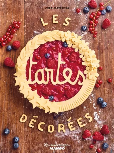 Les tartes décorées