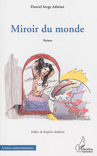 Miroir du monde : poèmes