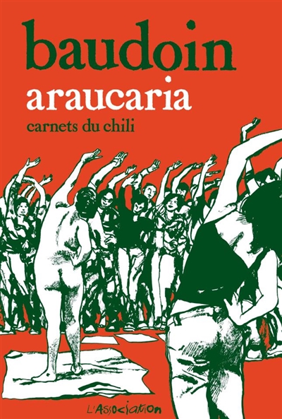 Araucaria : carnets du Chili