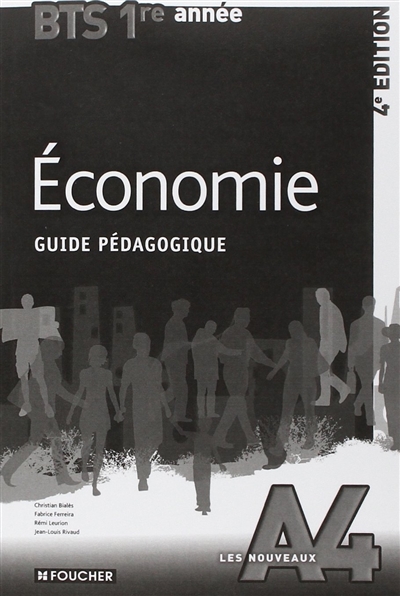 Economie, BTS tertiaires 1re année : guide pédagogique