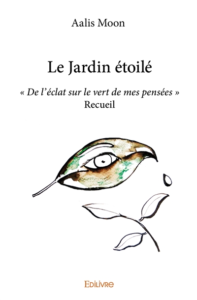 Le jardin étoilé : « De...