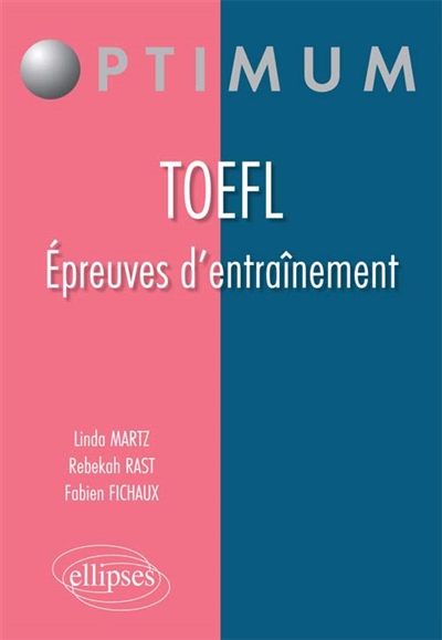 TOEFL : épreuves d'entraînement
