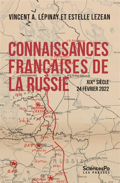 Connaissances françaises de la Russie : XIXe siècle-24 février 2022