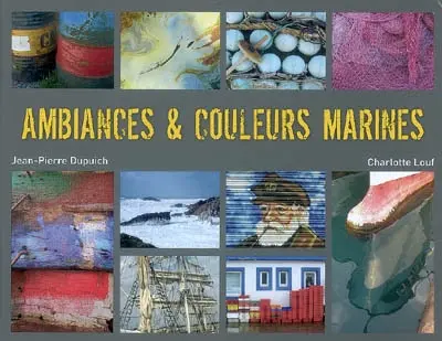 Ambiances & couleurs marines