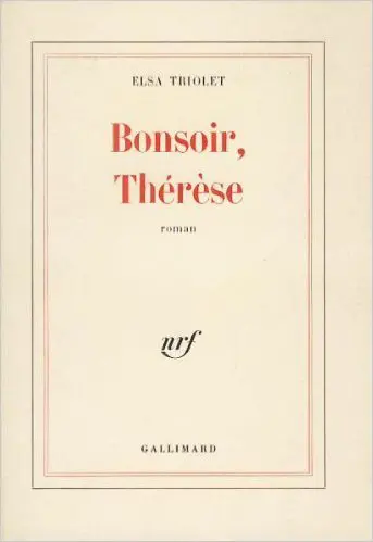 Bonsoir, Thérèse