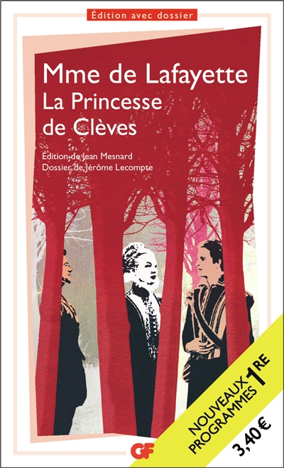 La princesse de Clèves : nouveaux programmes 1re