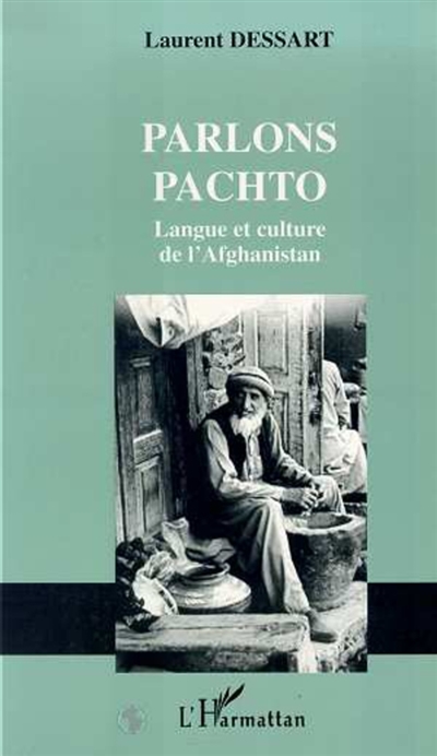 Parlons pachto : langue et culture de l'Afghanistan