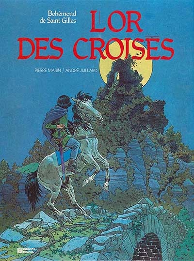 L'or des croisés