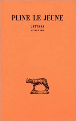 Lettres. Vol. 1. Livres I-III