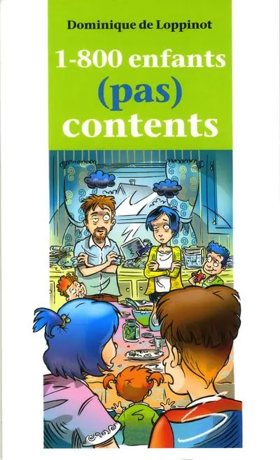 1-800 enfants (pas) contents