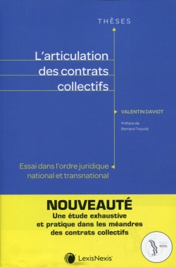 L'articulation des contrats collectifs : essai dans l'ordre juridique et transnational