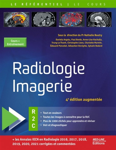 Radiologie, imagerie : R2C : cours + entraînement