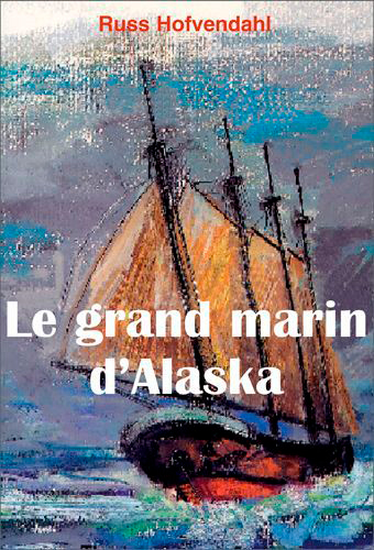 Le grand marin d'Alaska