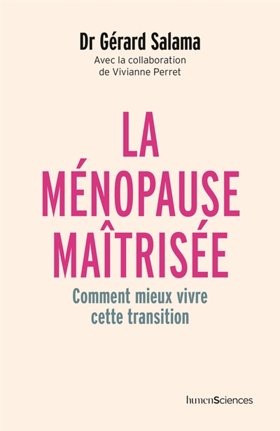 La ménopause : comprendre la transition